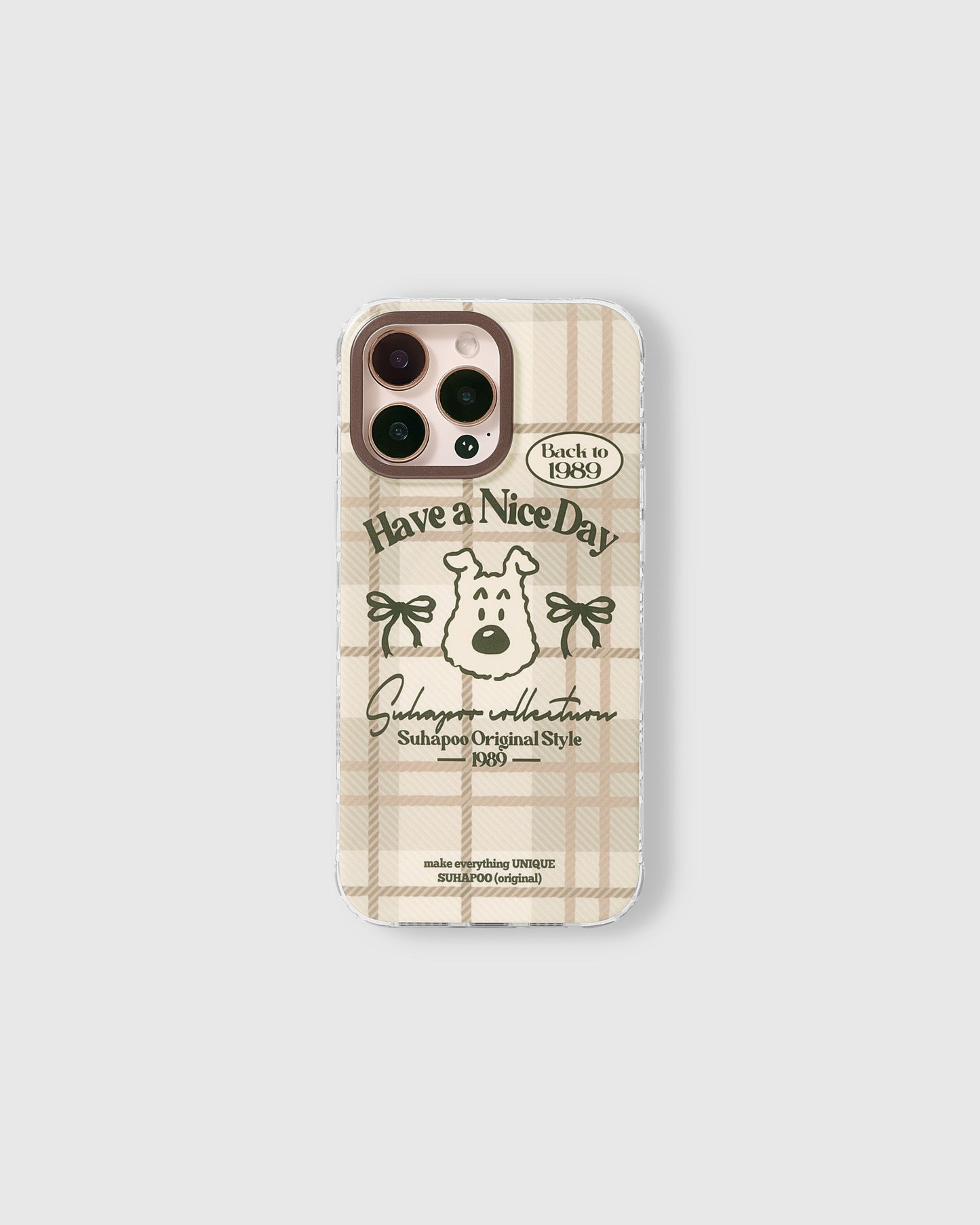 HAVE A NICE DAY CASE