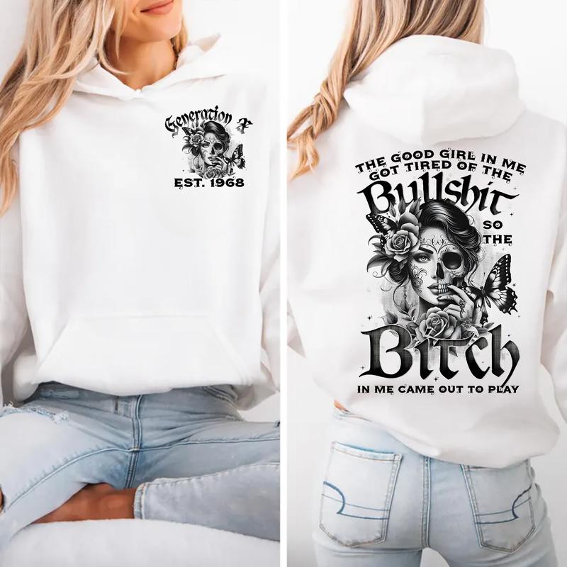 Personalization Generation X Skull Hoodie , The Good Girl Gen X FAFO Hoodie, Raised on Hose Water and Neglect, 100% Cotton, Two-Sided Design Menswear Shirt