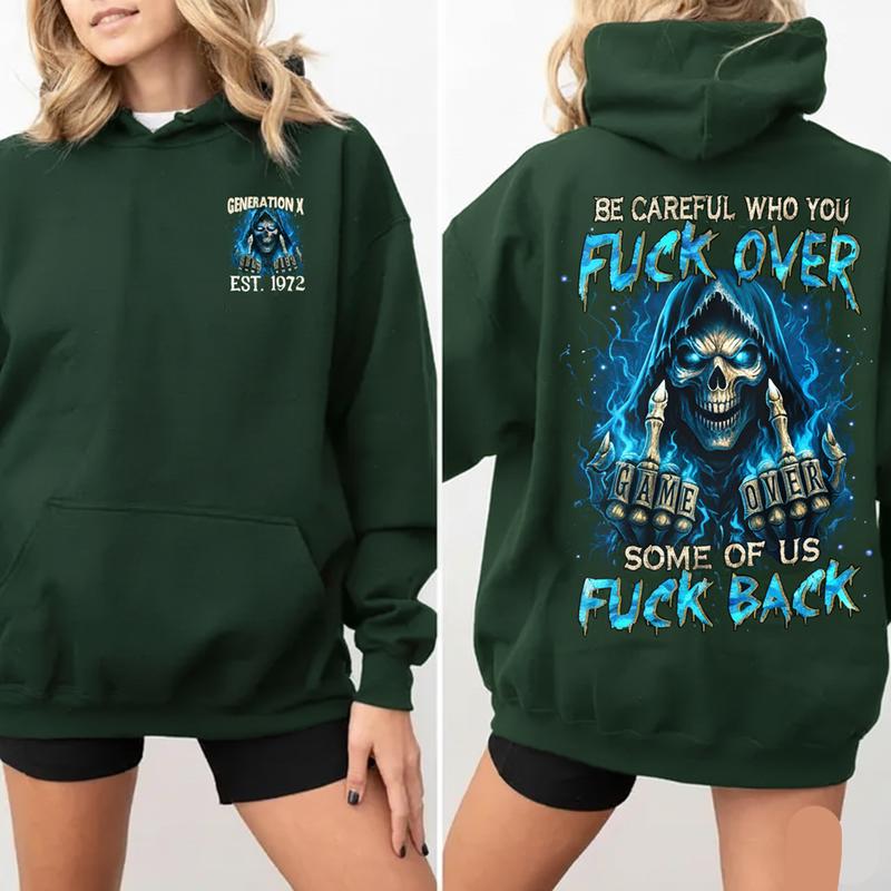 Personalization Gen X FAFO Hoodie, Be Careful Who You F Over Raised on Hose Water and Neglect, 100% Cotton, Two-Sided Print  Design Menswear Shirt Casual Classic