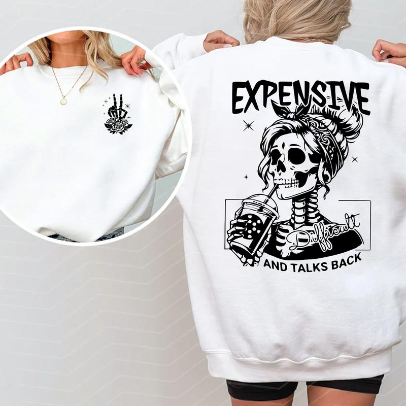 Expensive Difficult And Talks Back T Shirt, Trendy Front And Back Tshirt, Funny Women Shirt, Sarcastic Wife Shirt Cotton Top