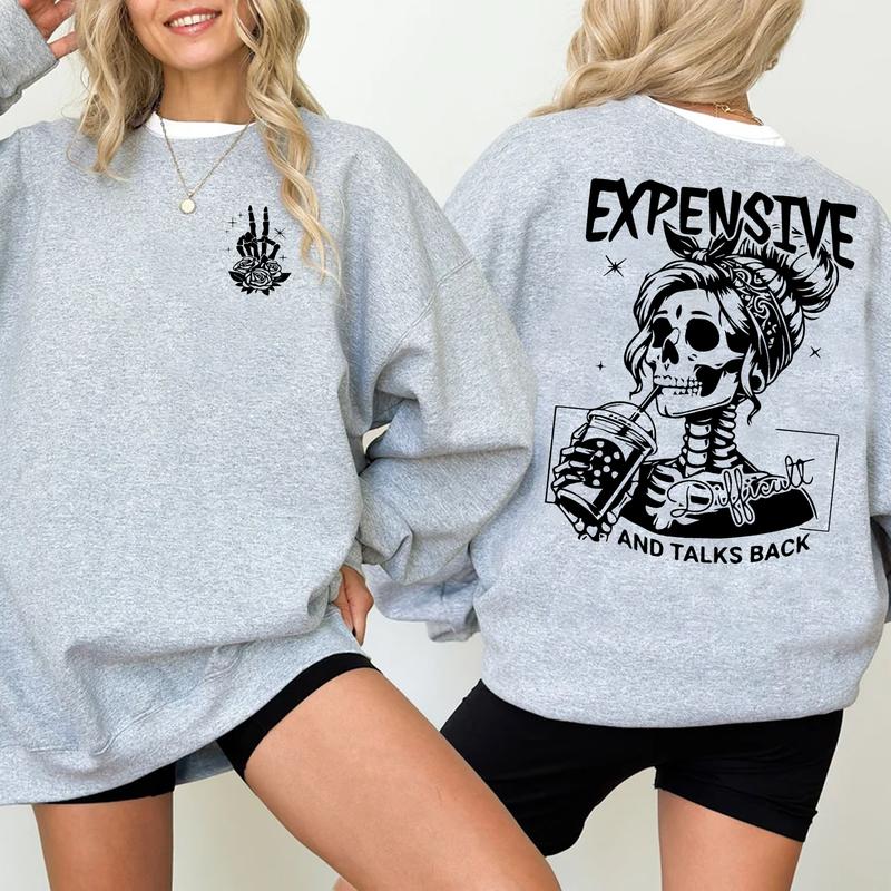 Expensive Difficult And Talks Back T Shirt, Trendy Front And Back Tshirt, Funny Women Shirt, Sarcastic Wife Shirt Cotton Top