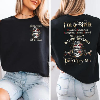 I'm A B*tch Funny Generation X Custom Year Badass Generation T-shirt, Gen X FAFO T Shirt - 100% Cotton Top Unisex Comfort Womenswear Menswear, Custom Classic Collar Love