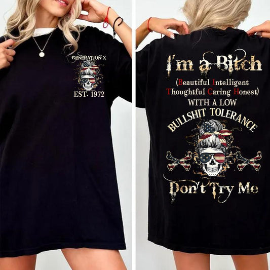 I'm A B*tch Funny Generation X Custom Year Badass Generation T-shirt, Gen X FAFO T Shirt - 100% Cotton Top Unisex Comfort Womenswear Menswear, Custom Classic Collar Love